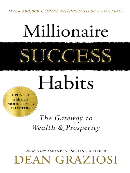 Title details for Millionaire Success Habits by Dean Graziosi - Available